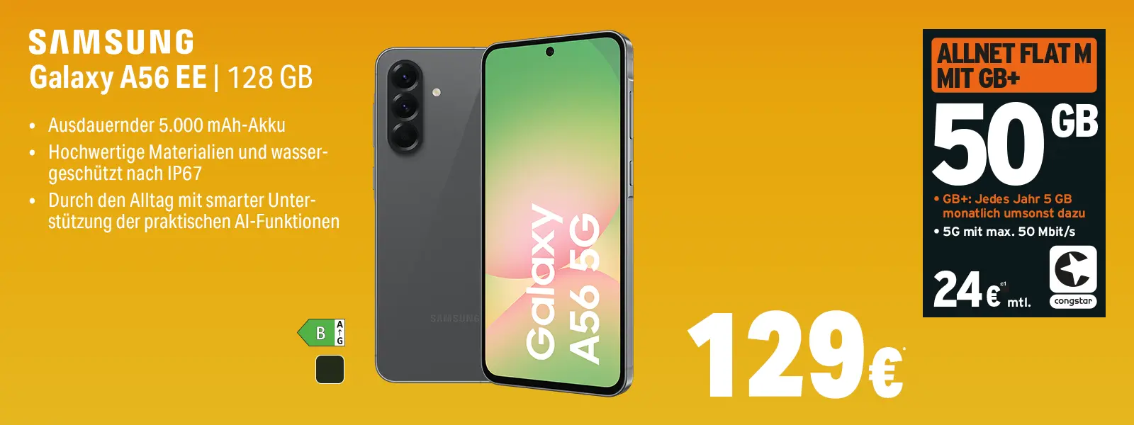 Werbebanner Samsung Galaxy A56 EE 128 GB mit 50-GB-Tarif und AI-Funktionen