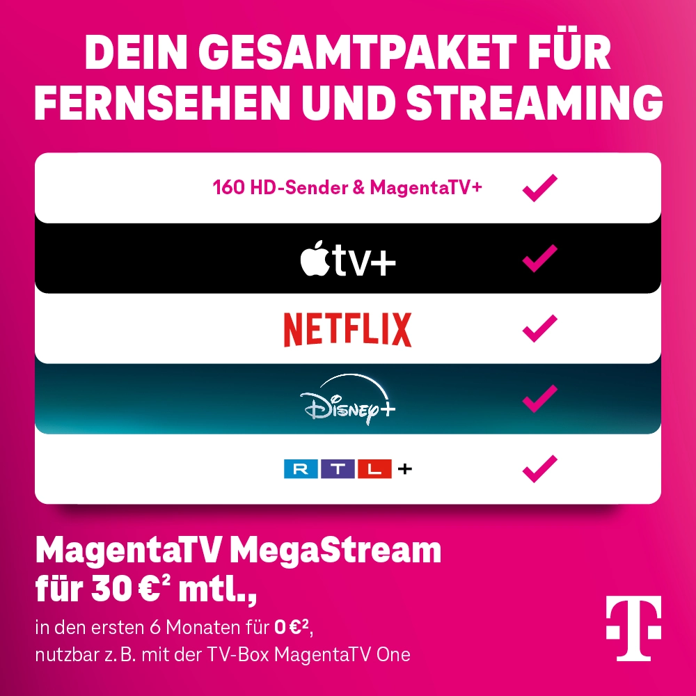 MagentaTV MegaStream Paket mit Netflix, Disney+, Apple TV+, RTL+ und 160 HD-Sendern.